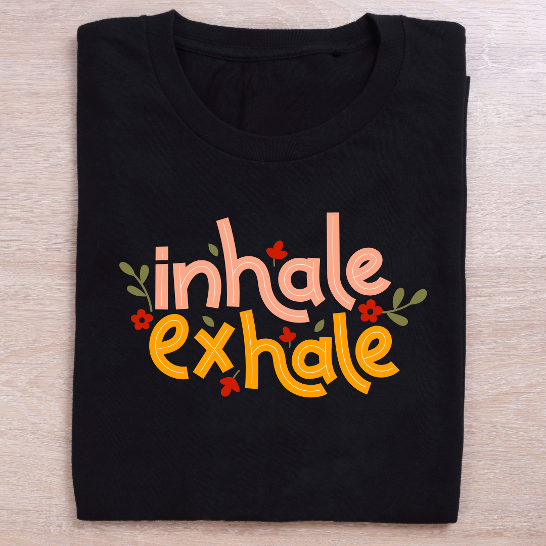 Breathing - Inhale Exhale