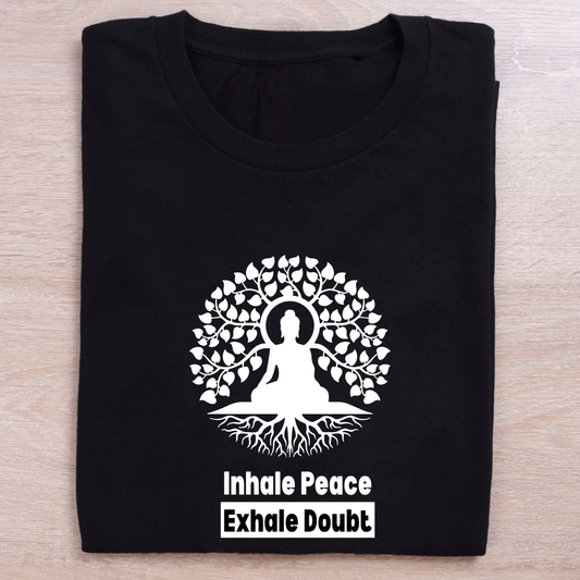 Inhale Peace Exhale Doubt