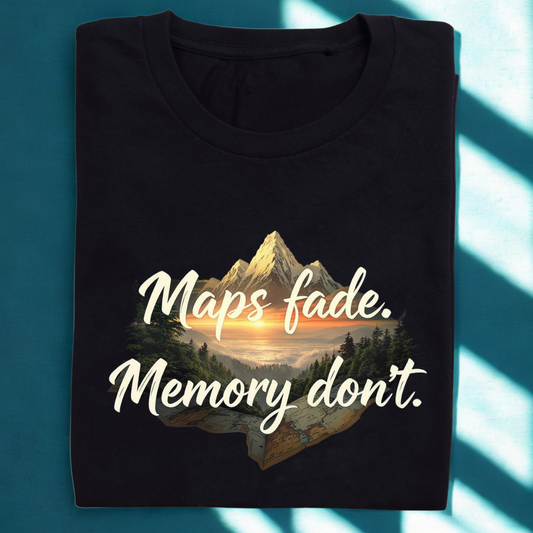 Maps Fade, Memory Don't